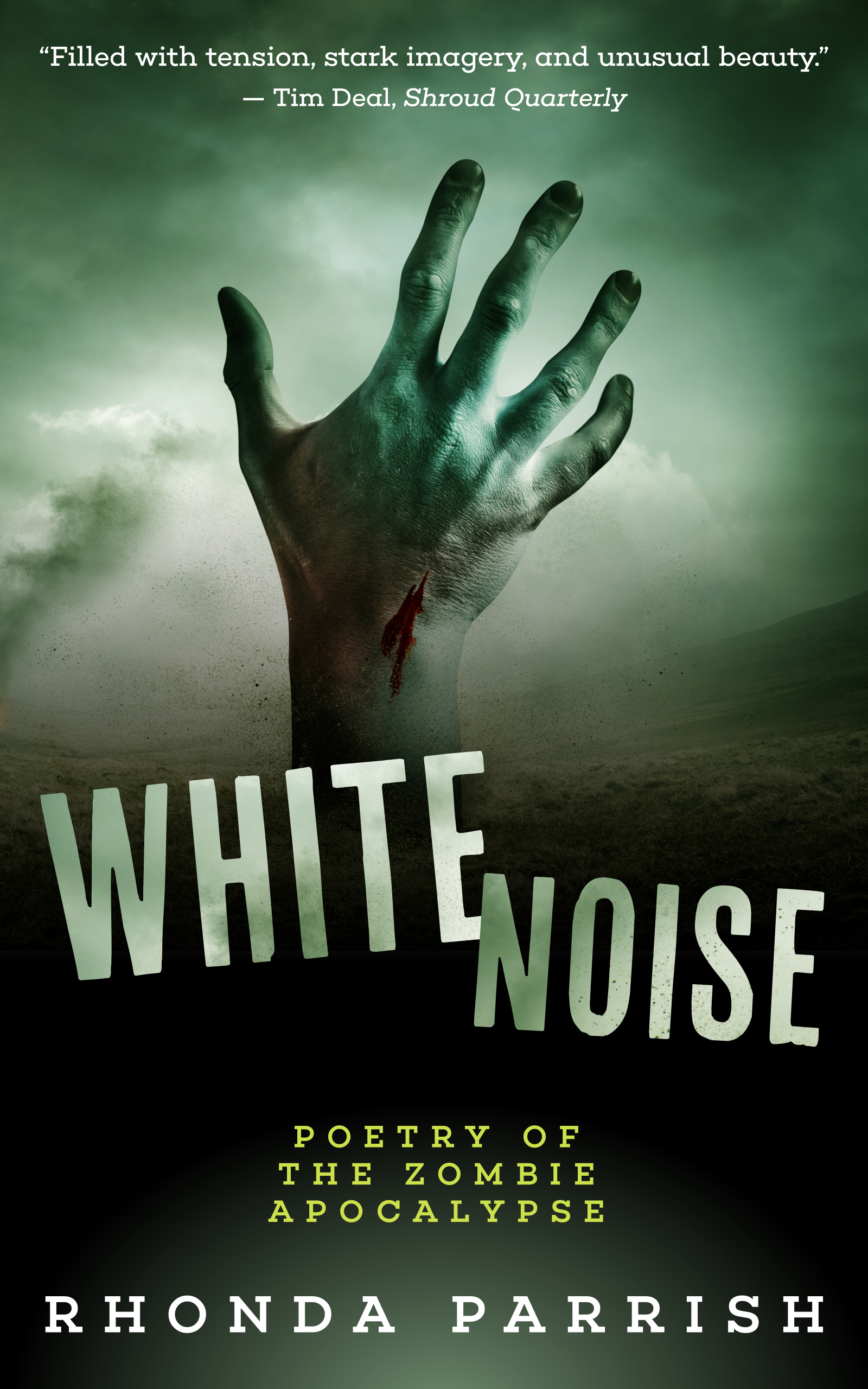 White Noise: Poetry of the Zombie Apocalypse